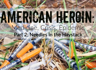 American Heroin: Needles in the Haystack